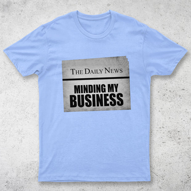 Minding My Business Short Sleeve T-Shirt by Berts